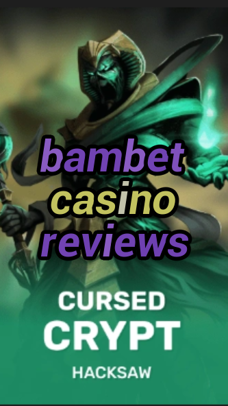 bambet casino reviews-fqqjrm9vrme7zzjgfjql.com